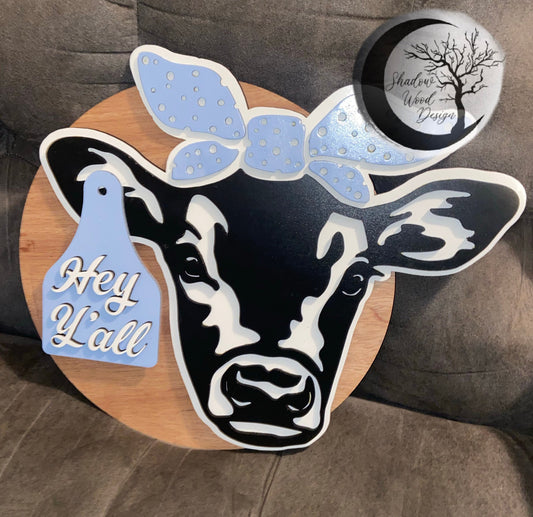 Hey Y’all Cow Wall Sign